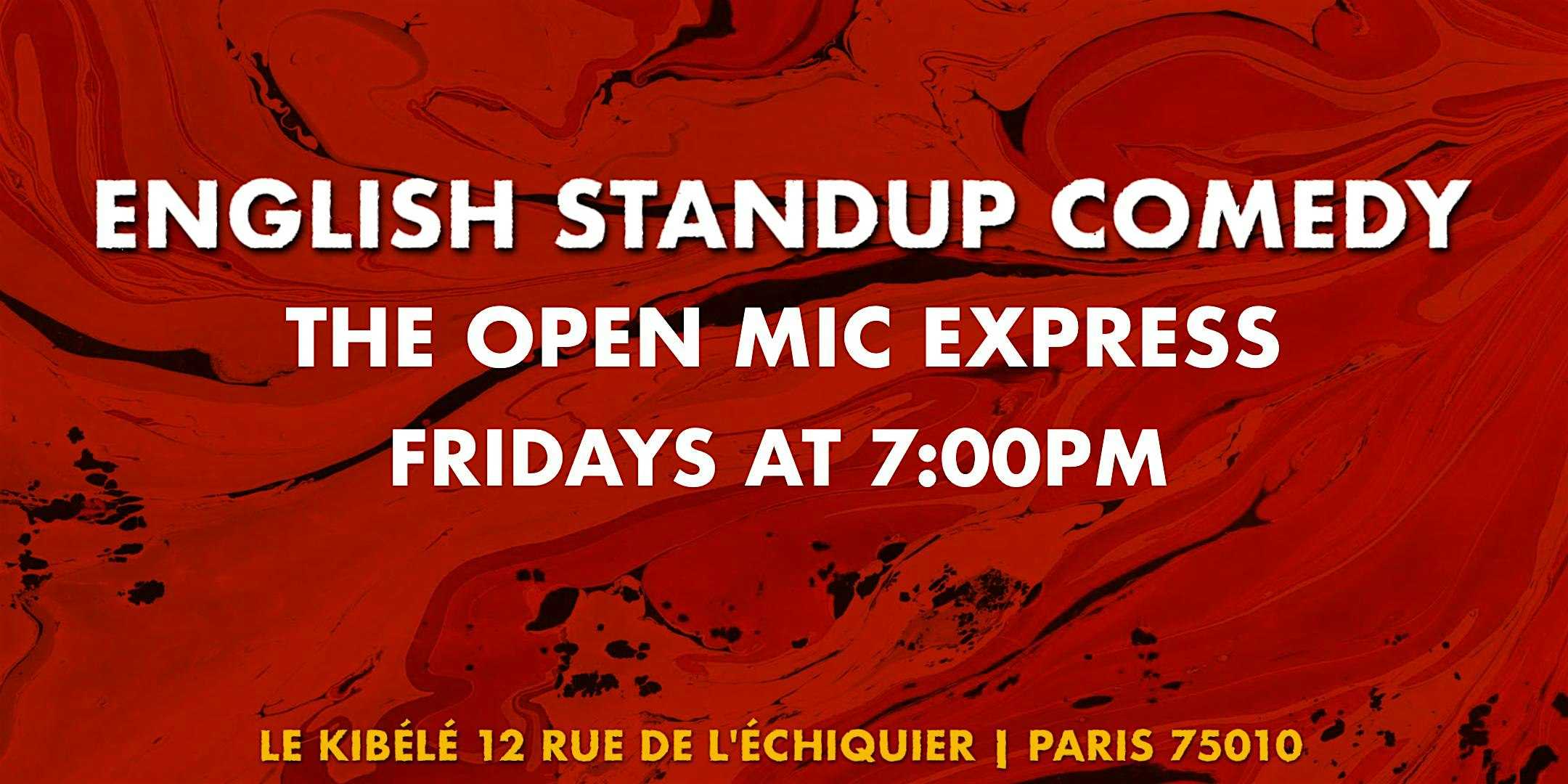 The Open Mic Express: Comedy Open Mic