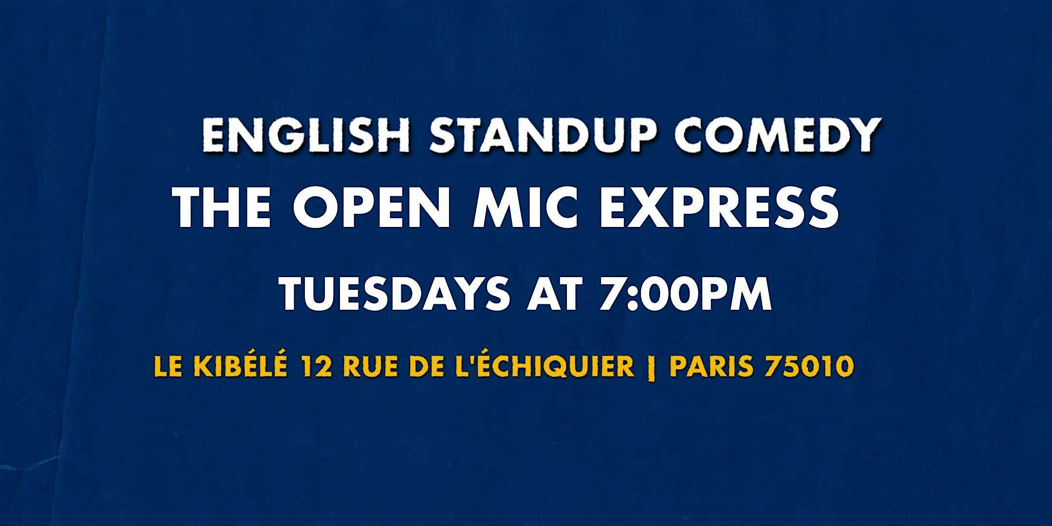 The Open Mic Express: Comedy Open Mic